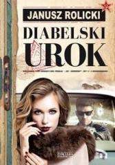 Diabelski urok - Janusz Rolicki