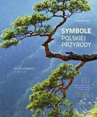 Symbole polskiej przyrody - Robert Dejtrowski