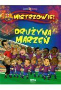 Drużyna Marzeń Mistrzowie