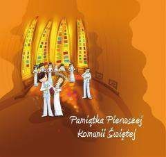 Pamiątka Pierwszej Komunii Świętej - Katarzyna Filipek-Herniczek