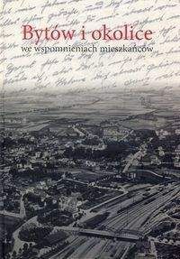 Bytów i okolice we wspomnieniach mieszkańców - Jerzy Saldat