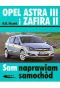Opel Astra III i Zafira II