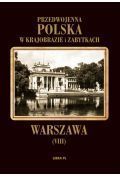 Przedwojenna Polska...T.08 Warszawa