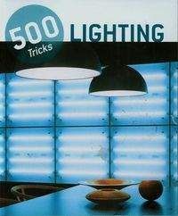500 Tricks Lighting - Praca zbiorowa