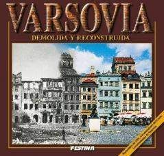 Warszawa zburzona i odbudowana - wer. hiszpańska - Praca zbiorowa