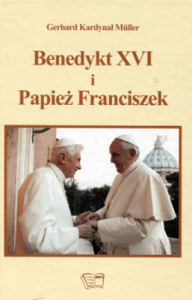 Benedykt XVI i Papież Franciszek - Muller Gerhard Kardynał