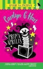 Prima aprilis - Hart Carolyn G.