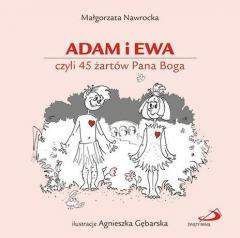 Adam i Ewa, czyli 45 żartów Pana Boga - Małgorzata Nawrocka