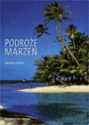 Podróże marzeń. - Simona Stoppa