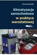 Klimatyzacja samochodowa w praktyce warsztatowej