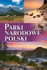 Parki Narodowe Polski - Joanna Włodarczyk
