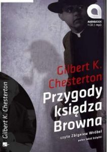 Przygody księdza Browna - Gilbert K. Chesterton