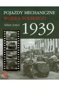 Pojazdy Mechaniczne Wojska Polskiego 1939