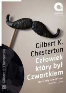 Człowiek, który był czwartkiem - Gilbert K. Chesterton