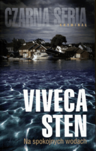 Na spokojnych wodach - Viveca Sten
