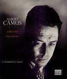 Albert Camus Samotny i Solidarny - Catherine Camus