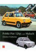 Polski Fiat 126 czyli Maluch