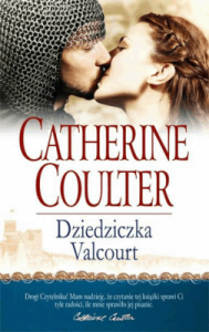 Dziedziczka Valcourt. - Catherine Coulter
