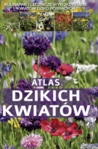 Atlas dzikich kwiatów - Mederska Małgorzata, Mederski Paweł
