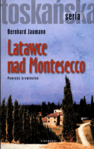 Latawce nad Montesecco. - Bernhard Jaumann