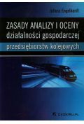 Zasady analizy i oceny działalności gospodarczej przedsiębiorstw kolejowych