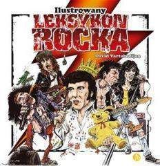 Ilustrowany leksykon rocka - David Vartabedijan