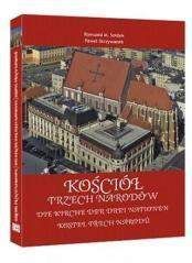 Kościół Trzech Narodów - Sołdek Romuald M., Skrzywanek Paweł