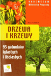 Drzewa i krzewy. Vademecum Miłośnika Przyrody - Tomasz Hryniewicki