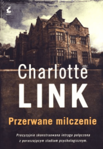 Przerwane milczenie - Charlotte Link